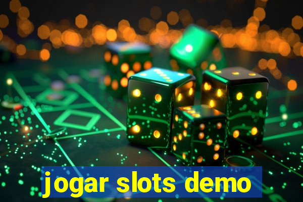 jogar slots demo